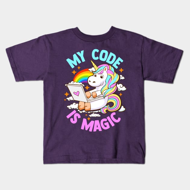 My Code Is Magic Unicorn Computer Programmer Coder Kids T-Shirt by E